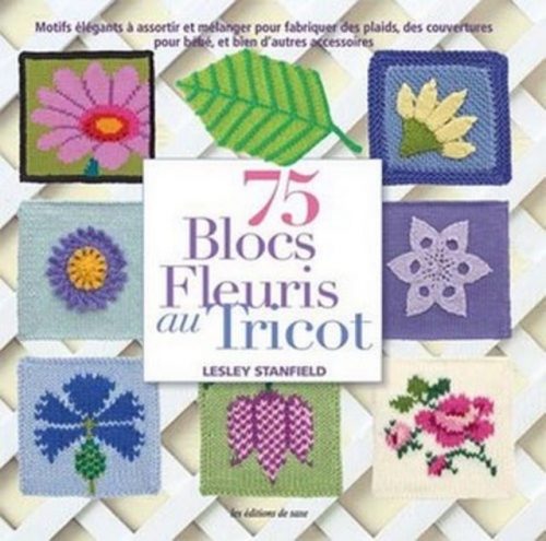 75 BLOCS FLEURIS AU TRICOT